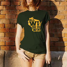 Load image into Gallery viewer, All WI Do Is Win T-shirt - Forest