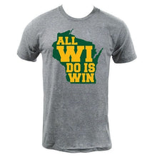 Load image into Gallery viewer, All WI Do Is Win Tri-Blend T-shirt - Green/Gold Text - Athletic Grey