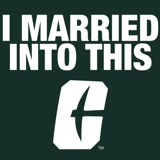 UNC Charlotte Miners I Married Into This T-Shirt - Forest