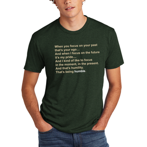 Humble Quote Triblend T-Shirt - Black Forest